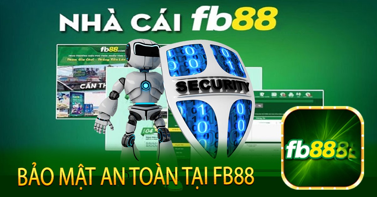 BẢO MẬT AN TOÀN TẠI NHÀ CÁI