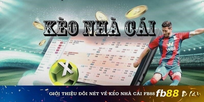 kèo nhà cái Fb88