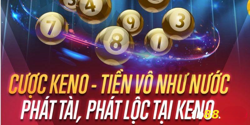 Ưu điểm nổi trội của hình thức Keno bậc 2