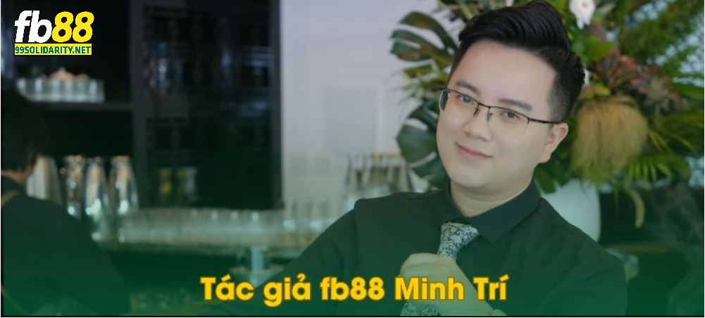 CEO Minh Trí cùng fb88 ghi dấu thành công